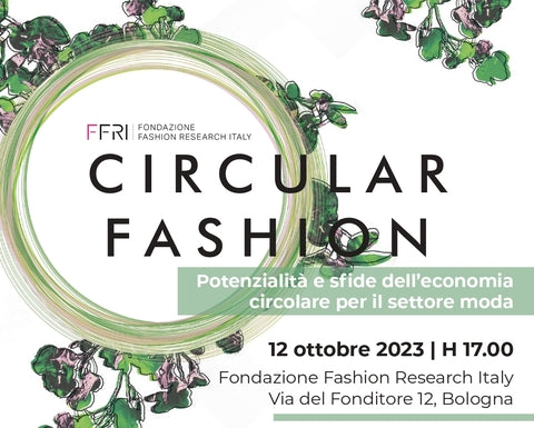 MODA CIRCOLARE. POTENZIALITA' E SFIDE DELL'ECONOMIA CIRCOLARE NEL SETTORE FASHION